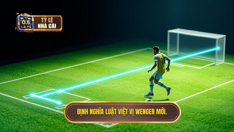 1. Định nghĩa luật việt vị Wenger mới.